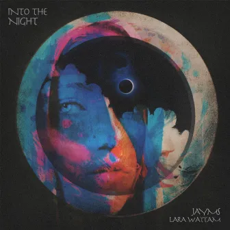 Into The Night by Lara Wattam