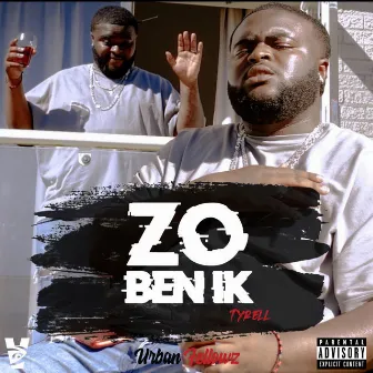 Zo Ben Ik by Tyrell