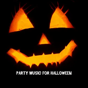 Party Music For Halloween by Halloween Halloween