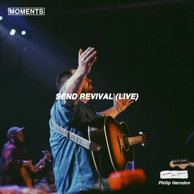 Send Revival - Live