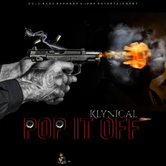 Pop It Off by Klynical