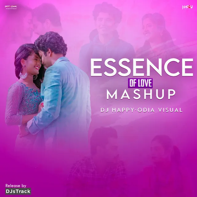 Essence Of Love Mashup