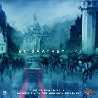 Ek Saathey Jai by Mr. Bose