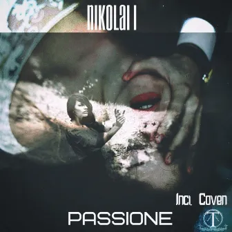 Passione by Nikolai I