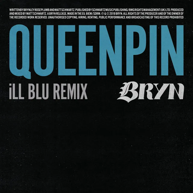 Queenpin (iLL BLU REMIX)