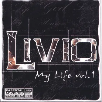 My Life Vol. 1 by Livio