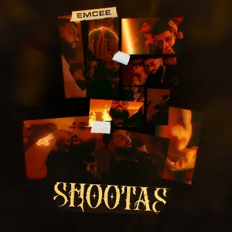 Shootas by Emcee