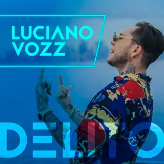 Delito by Luciano Vozz