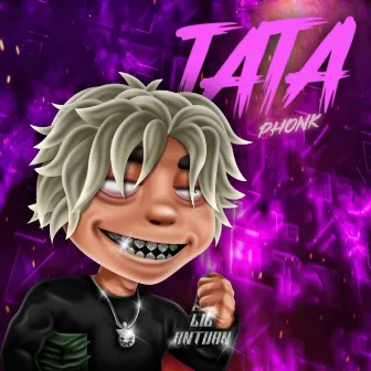 TATA PHONK by Lil Antuan