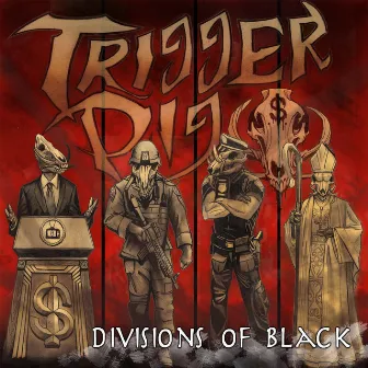 Divisions of Black by Trigger Pig