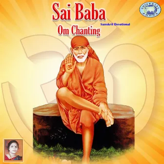 Sai Baba Om Chanting - Single by Sujatha Prasad