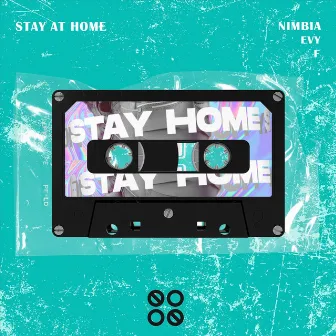 Stay At Home by Nimbia