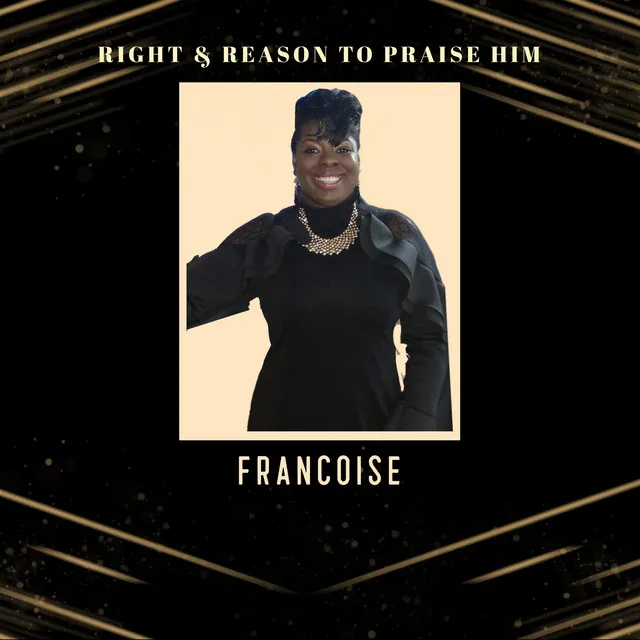 Right & Reason to Praise Him