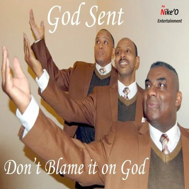 Don't Blame It on God