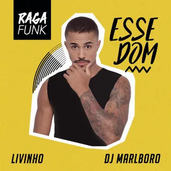 Esse Dom by DJ Marlboro