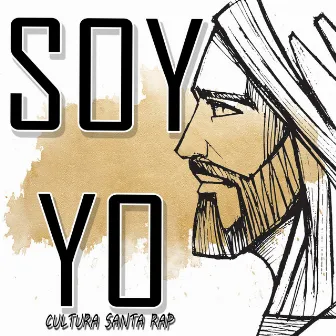 Soy Yo by Cultura Santa Rap