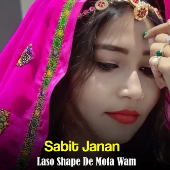 Laso Shape De Mota Wam by Sabit Janan