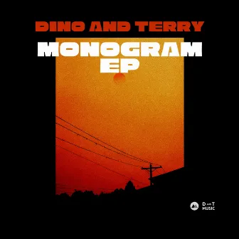 Monograms EP by Dino and Terry