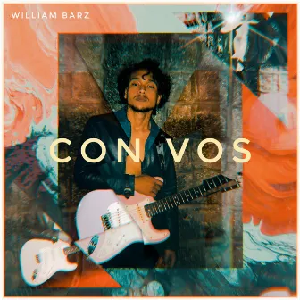 Con Vos by William Barz