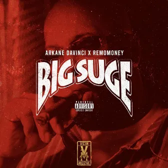 Big Suge by Arkane Davinci