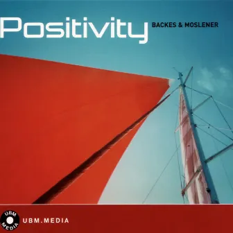 Positivity by Peter Moslener