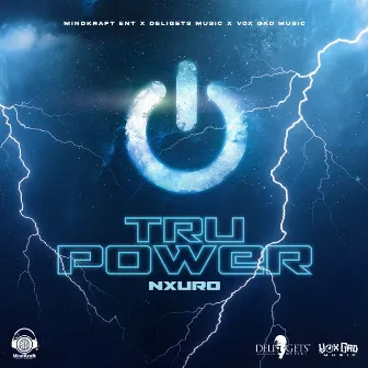 Tru Power by Nxuro