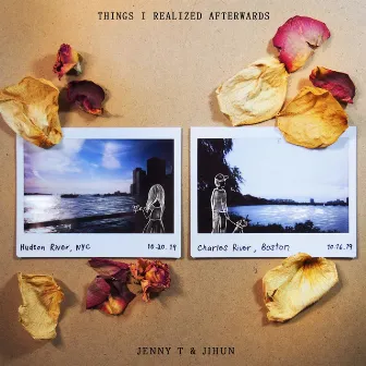 Things I Realized Afterwards by Jenny T