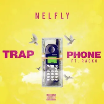 Trap Phone by Nelfly