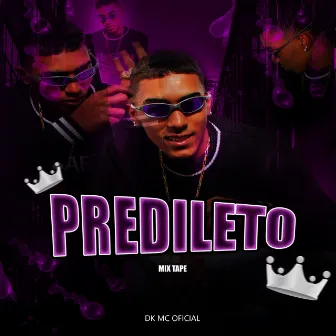 Predileto by DK Mc oficial