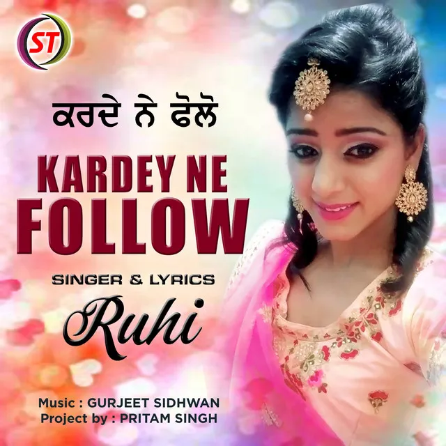 Kardey Ne Follow - Panjabi