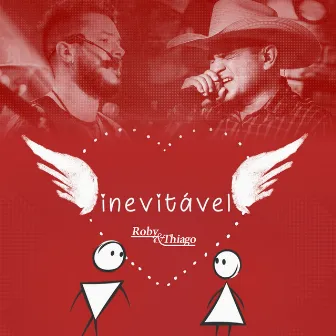 Inevitável by Roby & Thiago