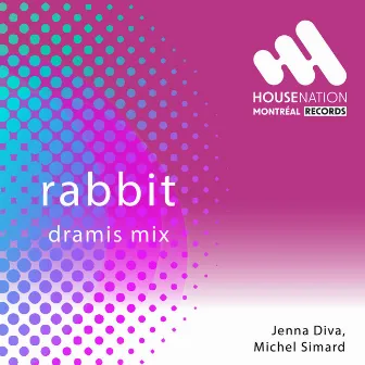 Rabbit (Dramis Mix) by Jenna Diva