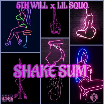 Shake Sum by 5th Will