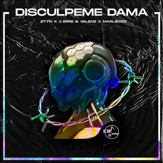 Disculpeme Dama by 2tyn