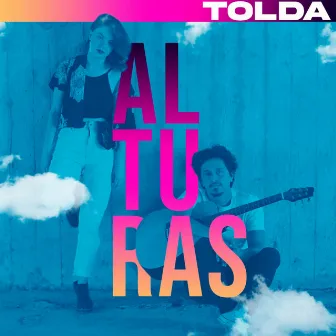 Alturas by Tolda