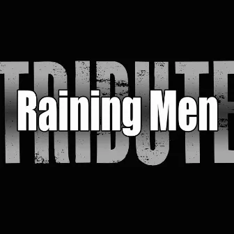 Raining Men (Rihanna & Nicki Minaj Tribute) by The Rihanna Tributors