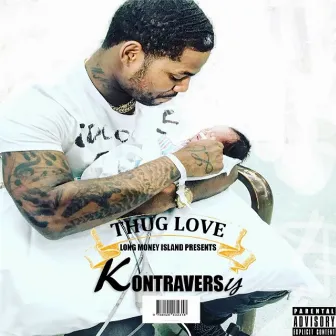 Thug Love by Kontraversy