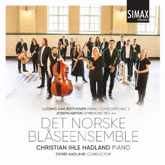 Beethoven/Haydn: Det Norske Blåseensemble - Christian Ihle Hadland - Eivind Aadland by Det Norske Blåseensemble