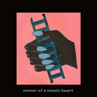 Owner of a Lonely Heart by Jenn Champion