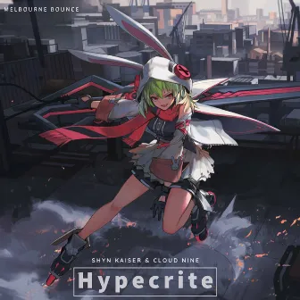 Hypecrite by Cloud Nine