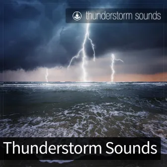 Thunderstorm Sounds by Tracks of Nature