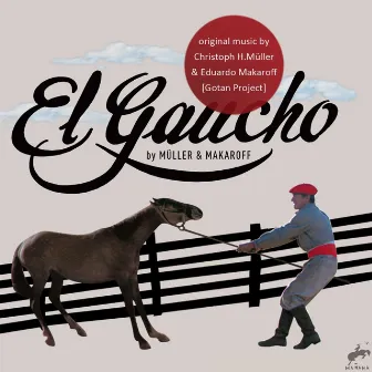 El Gaucho by Müller & Makaroff