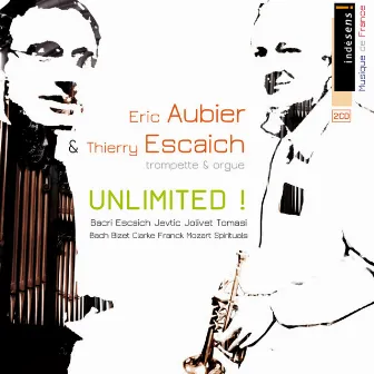 Unlimited! (Music for Trumpet and Organ) by Thierry Escaich