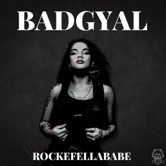 Badgyal by Rockefellababe