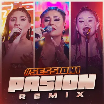 Pasión Remix: Session #1 by Grupo Anaconda