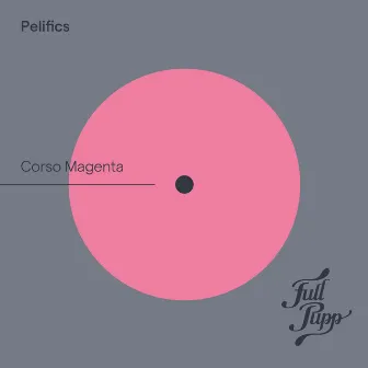 Corso Magenta by Pelifics