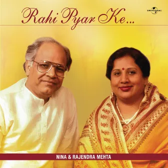 Rahi Pyar Ke by Nina Mehta