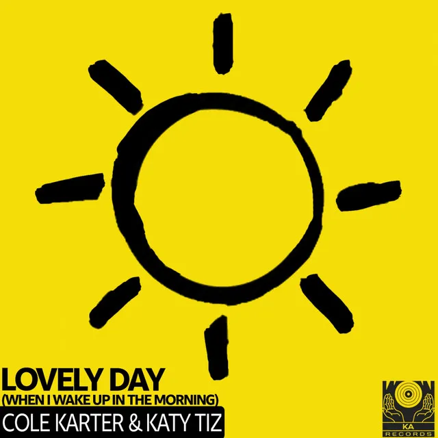 Lovely Day (When I Wake Up In The Morning) - The Lovely Extended Mix