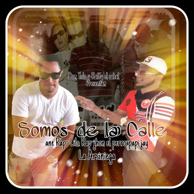 Somos de la Calle - Radio Edit