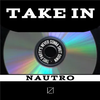 Take In by Nautro